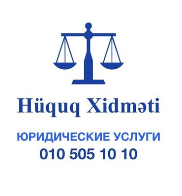 сколько стоят услуги адвоката в баку: Hüquq Xidməti - hüquqi məsləhətlər - iddia ərizələrinin hazırlanması