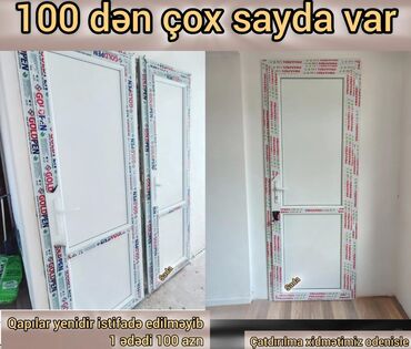 qapı otaq: *Sada* Plastik qapilar yenidir hazır 100den çox sayda var 1 ədədi 100