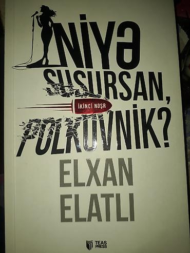 santaj pdf: Elxan Elatlı – “Niyə susursan, polkovnik?” (İkinci nəşr) Nəşriyyat — 1