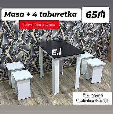 taburet: Məhsul: Masa + 4 taburetka dəsti - Ölçü: 90×60×75 sm (bəzi — 2