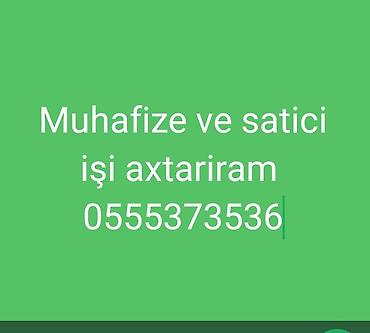 part time i: Təhlükəsizlik əməkdaşı və satıcı kimi iş axtarıram. - Təhlükəsizlik — 1