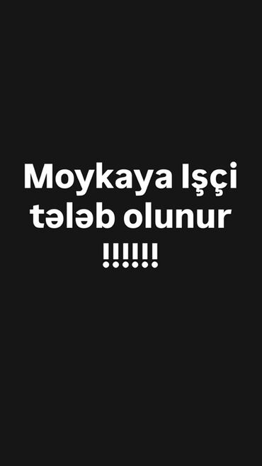 Салоны красоты: Moykaya işçi tələb olunur. İş Parking yerindedir qapali yerdir . 60