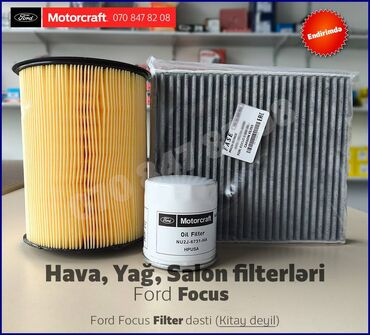 ford mustang ehtiyat hisseleri: "Ford Focus" hava, yağ, salon filter dəsti Ford Focus Filter dəsti