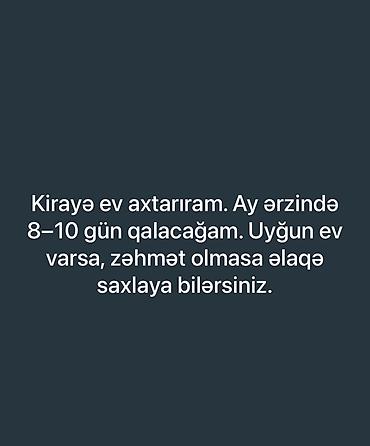 Mənzil kirayələyirəm: Kirayə ev axtarışı. Ay ərzində 8–10 gün qalmaq üçün uzunmüddətli ev — 1