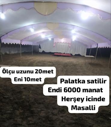 Palatka – tədbir çadırı Ölçülər: - Uzunluq: 20 metr - En: 10 metr lalafo.az -da Palatka – tədbir çadırı Ölçülər: - Uzunluq: 20 metr - En: 10 metr
