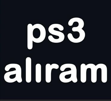 PS3 (Sony PlayStation 3): Salam ps3 alıram 320 gb problemsiz. Şişirdilmiş qiymətlərlə narahat