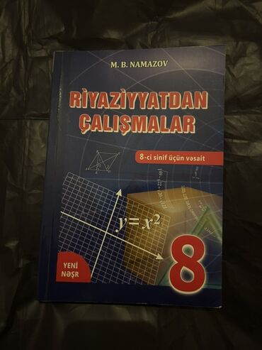 математика намазов 7 класс учебник pdf: M.B. Namazov tərəfindən yazılmış "Riyaziyyatdan Çalışmalar" kitabı