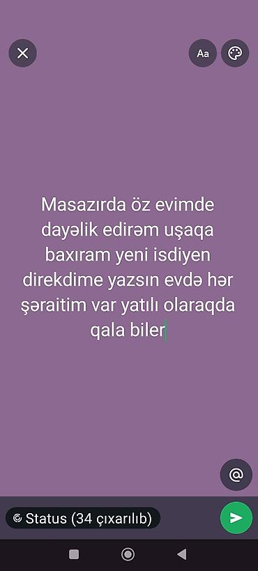 dayə isleri: Masazırda öz evimdə dayəlik xidməti təklif edirəm. Uşağa tam gün baxa — 1