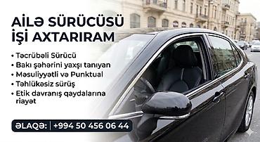bakida ne is qurmaq olar: Ailə sürücüsü xidməti - Təcrübəli sürücü - Bakı şəhərini yaxşı — 1