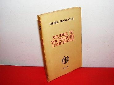 el gitara: Studije iz sociologije umjetnosti - pierre francastel nolit- strana — 1