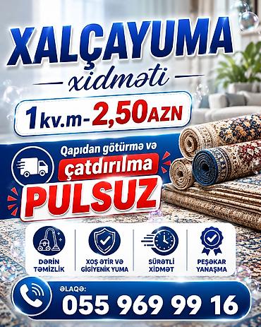 чистка ковров в баку: Xalçayuma xidməti - Qiymət: 1 kv.m – 2,50 AZN - Qapıdan götürmə və — 1