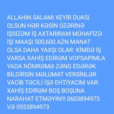 Mühafizə, təhlükəsizlik: Mühafizəçi, Kişi, 35 yaş, Təcrübəsiz — 9