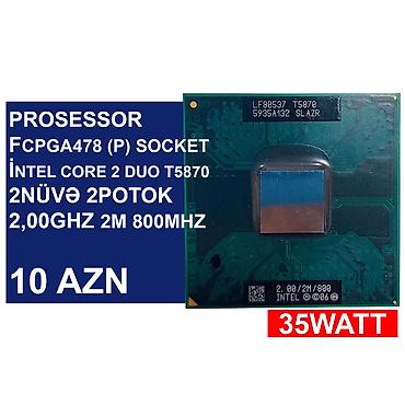 Prosessorlar: Notebook üçün Prosessorlar 📍Ünvan: Bakı şəh, Suraxanı ray, Hövsan qəs — 8