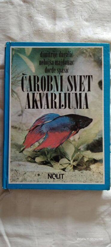 kosulja iz inostranstva placena €: Čarobni svet akvarijuma,knjiga iz 1990.g0dine,očuvana,tvrd povez