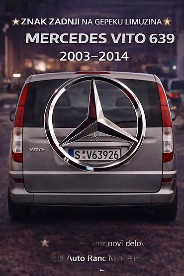 Tuning i styling: ZNAK MERCEDES VITO ZADNJI 6-2014 | ⭐⭐znak mercedes vito 638 639 — 2