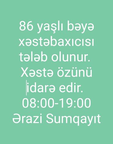 part time iş elanı v Azərbaycan | PS4 (SONY PLAYSTATION 4): Xəstə baxıcısı. 6/1. Saray r-nu