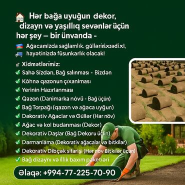 Boçkalar və çəlləklər: Bağçılıq və yaşıllaşdırma xidmətləri təklif olunur. Bu xidmətlərə