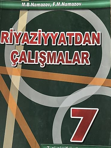 ali riyaziyyat: Məhsul: “Riyaziyyatdan çalışmalar – 7” Müəlliflər: M.B. Namazov — 1