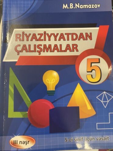 5 ci sinif informatika pdf: Məhsul: “Riyaziyyatdan Çalışmalar 5” – 5-ci sinif üçün vəsait Müəllif