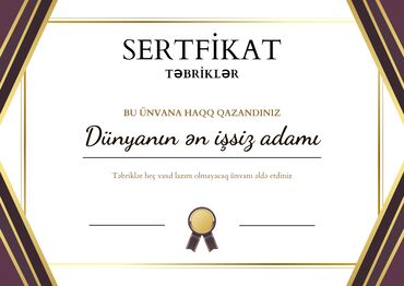 Dünyanın ən işsiz adamı sertfikatı