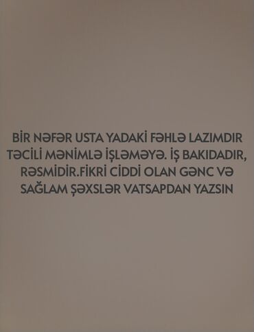 fəhlə tələb olunur 1200 manat: Fəhlə tələb olunur, 1 ildən az təcrübə, Dəyişən qrafik, Ayda 2 dəfə ödəniş