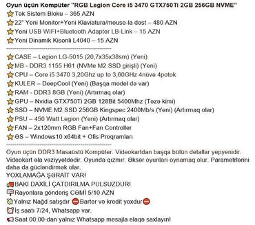 Masaüstü kompüterlər və iş stansiyaları: Oyun üçün Kompüter "RGB Legion Core i5 3470 GTX750Ti 2GB 256GB NVME” -da lalafo.az — 2 Masaüstü kompüterlər və iş stansiyaları: Oyun üçün Kompüter "RGB Legion Core i5 3470 GTX750Ti 2GB 256GB NVME” — 2