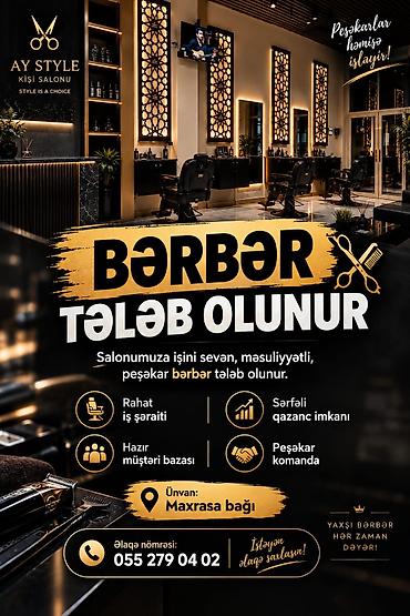 AY STYLE kişi salonunda bərbər vakansiyası Peşəkar, işini sevən və lalafo.az -da AY STYLE kişi salonunda bərbər vakansiyası Peşəkar, işini sevən və