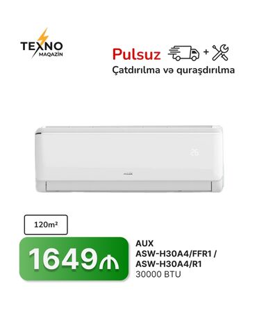 Kondisionerlər: Kondisioner AUX, 100-dən çox kv. m, Split sistem, Kredit yoxdur, Pulsuz quraşdırılma