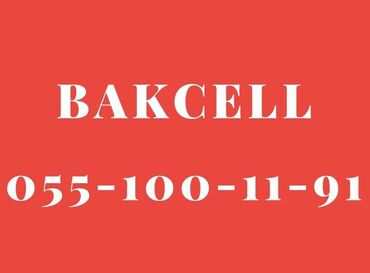 bakcell biznes: Nömrə: ( 055 ) ( 551001191 ), Yeni