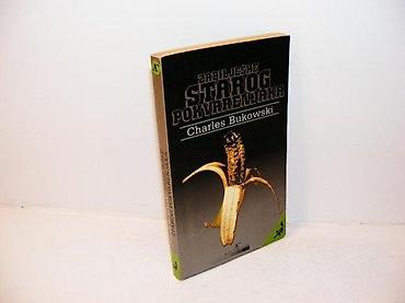 grobari borca: Zabilješke starog pokvarenjaka bukowski1985 august cesarec — 1