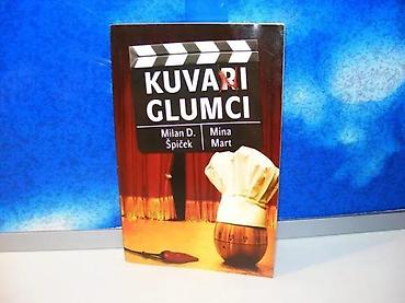 planika: KUVARI GLUMCI Milan D. Špiček2010 lagunamek povezstanje vrlo dobro — 1