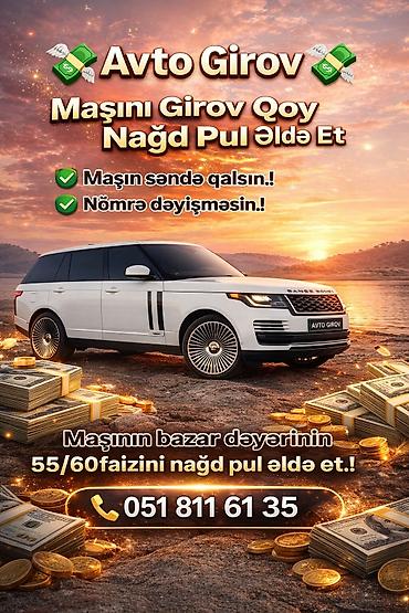 Avtomobil Girovu. Avto Kredit Xidməti Hər növ və istənilən qiymətə lalafo.az -da Avtomobil Girovu. Avto Kredit Xidməti Hər növ və istənilən qiymətə