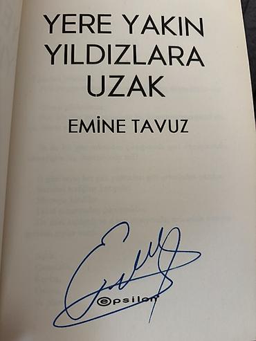 Bədii ədəbiyyat: Məhsul: Kitab – “Yere Yakın Yıldızlara Uzak” Müəllif: Emine Tavuz — 2