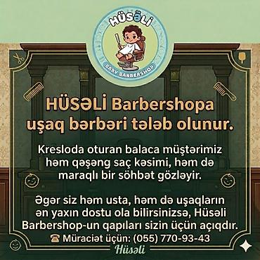 Əməkdaş axtarışı (vakansiyalar): Hüsəli Baby Barbershop üçün uşaq bərbəri axtarılır. - Uşaqlara — 1