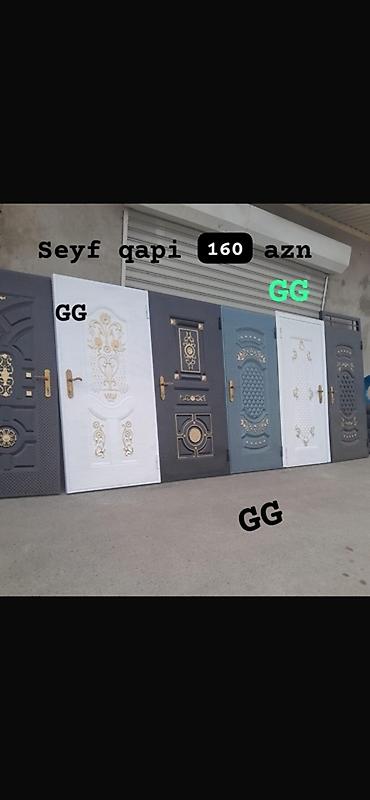 Seyf qapılar – 160 AZN - Müxtəlif model və dizaynlar: ağ, boz, tünd