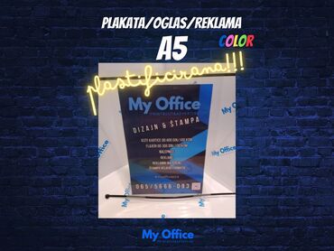 puder obrve beograd: Plakata,oglas,reklama A5 kolor,plastificirana! My Office