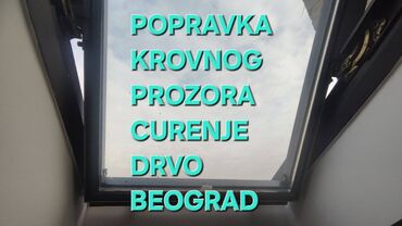 Prozori: Dihtovanje i popravka Krovnih prozora Curenje Sanacija drvenih — 9