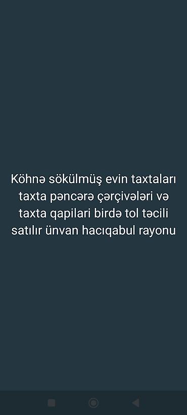 ordek yumurtasi satisi: Köhnə sökülmüş evdən çıxma materiallar satılır: - Taxta lövhələr və — 1