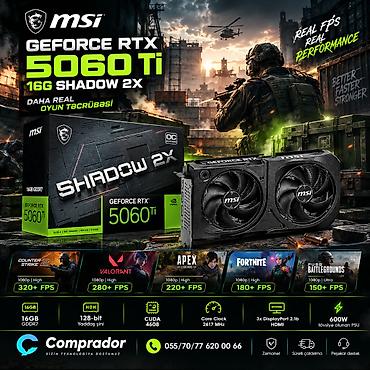 MSI RTX 5060 Ti SHADOW 2X OC 16GB GDDR7 / Yeni MSI GeForce RTX 5060 lalafo.az -da MSI RTX 5060 Ti SHADOW 2X OC 16GB GDDR7 / Yeni MSI GeForce RTX 5060