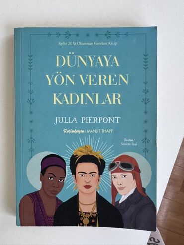 Digər kitablar və jurnallar: Julia Pierpont tərəfindən yazılmış "Dünyaya Yön Veren Kadınlar"