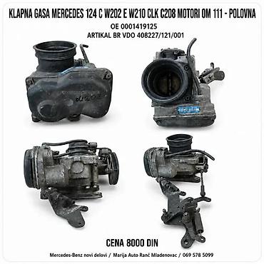karburator: KLAPNA GASA MERCEDES C E CLK SLK ML S G SPRINTER VITO OM 111 | — 2