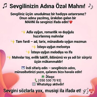 Başqa xidmətlər: Ada uyğun hədiyyəlik mahnı hazırlanır