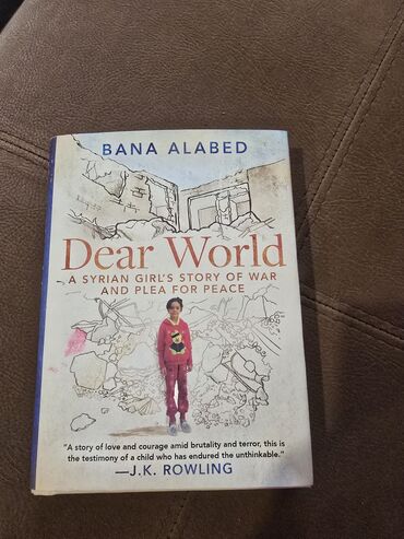 Çəngəllər: Bana Alabed tərəfindən yazılmış "Dear World: A Syrian Girl's Story of