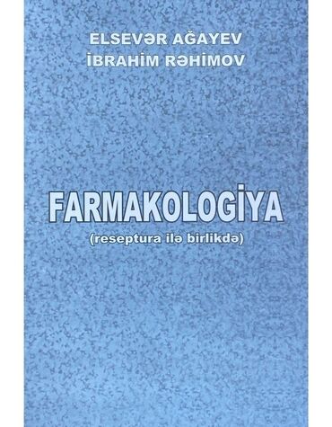 Digər kitablar və jurnallar: Farmakologiya kitabı mündəricatında paylaşmışam satışda 25 30 manatdir