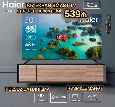127 ekran: Satılır:*Birbaşa anbardan Almaniya brendi olan Haier smart tv 539₼* — 1