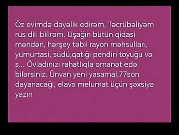 Dayələr: Uşaqlara ev şəraitində dayə xidməti. - Təcrübəliyəm, rus dilini — 1