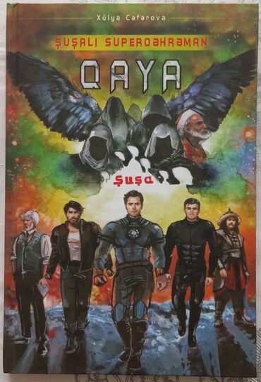 Xülya Cəfərovanın yazdığı "Şuşalı Superqəhrəman Qaya" kitabı macəra və