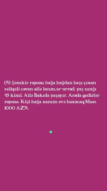 sumqayıtda dayə işi dayə 2023: Bağban tələb olunur, 3-5 illik təcrübə, Gecə növbəsində iş, Tam iş günü