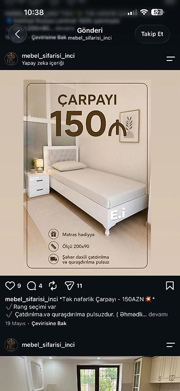 Tək nəfərlik çarpayı – 150 AZN - Ölçü: 200 x 90 sm - Matras hədiyyə -