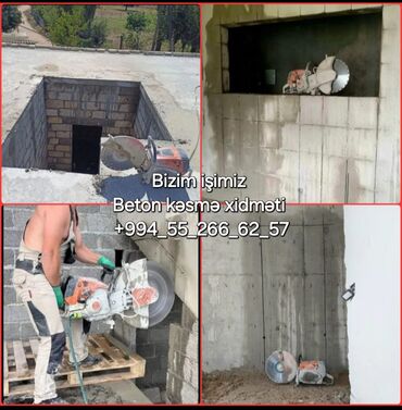 Beton işləri: Beton kəsmə xidməti - Armaturlu beton, daş, asfalt və kərpic sədlərin — 1
